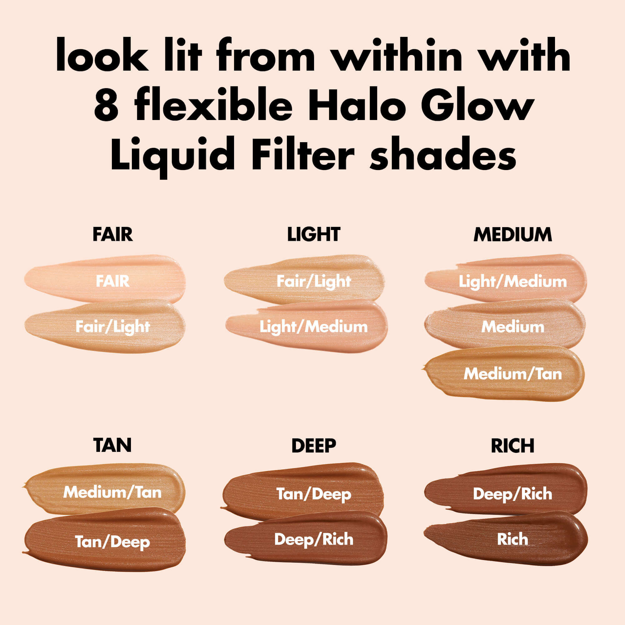 Halo Glow Liquid Filter Shades are Flexible