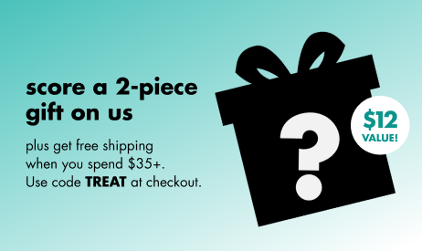 score a full-size gift on us plus get free shipping when you spend $35+. Use code TREAT at checkout. Value $12